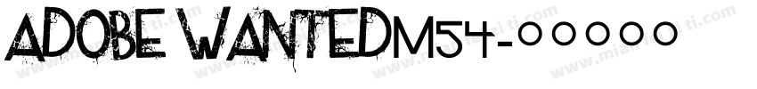 adobe wantedM54字体转换